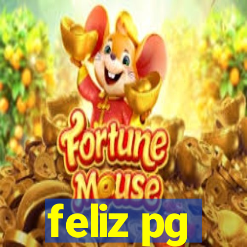 feliz pg